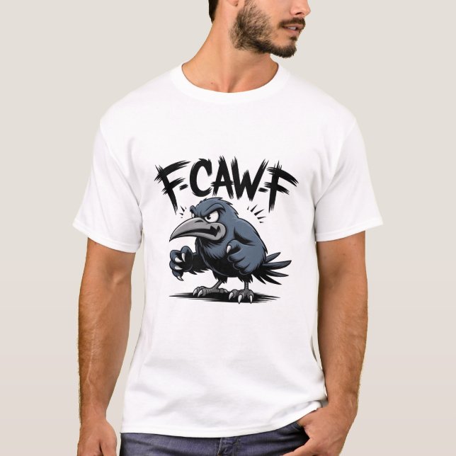Camiseta Corvo Irritado “F-CAW-F ” – Design de Pássaro de D (Frente)