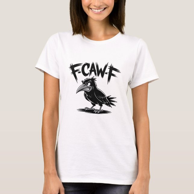 Camiseta Corvo Irritado “F-CAW-F” – Design de Pássaro de De (Frente)