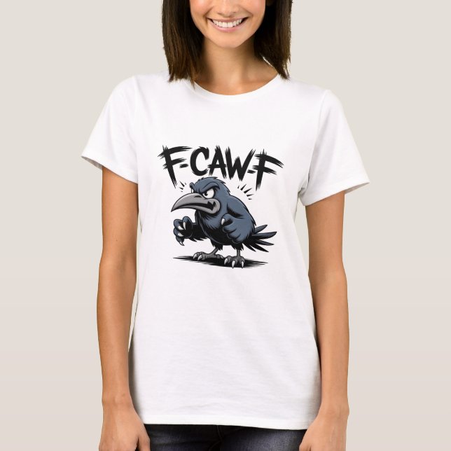 Camiseta Corvo Irritado “F-CAW-F” – Design de Pássaro de De (Frente)