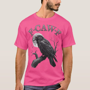 Camiseta Corvo Preto F-Caw-F Engraçado Pássaro Preto Lua Ad