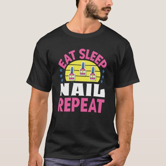Camiseta Cosmetologist Nail Polish Designer Manicurist Nail (Frente)