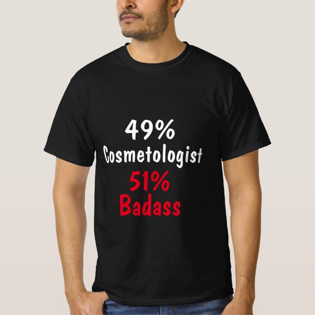 Camiseta Cosmetólogo Badass (Frente)