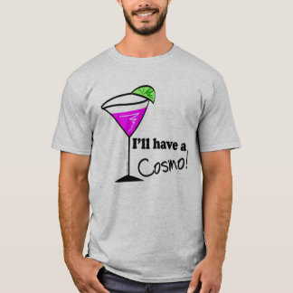 Camiseta Cosmo Drinker... Eu vou tomar um coquetel Cosmo
