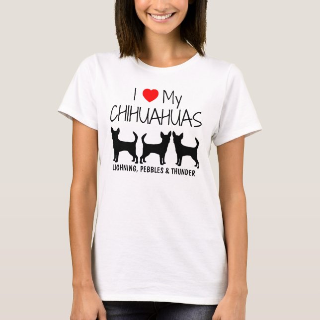 Camiseta Costume Amo Meus Três Chihuahuas (Frente)