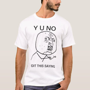 Camiseta costume y u nenhum meme cómico da raiva da cara