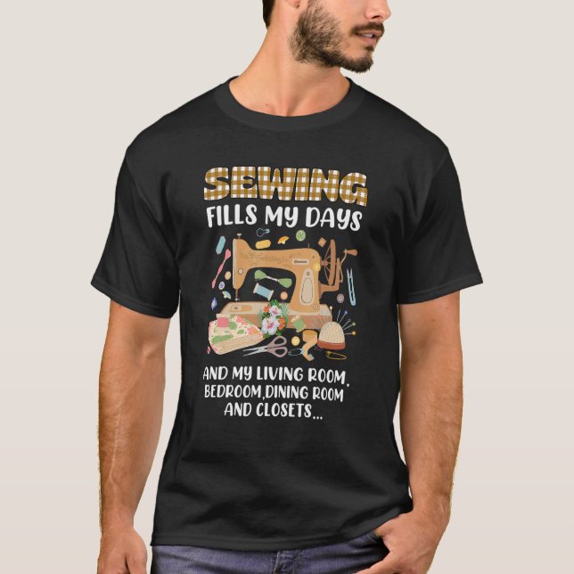 Camiseta Costura Preenche Meus Dias E Minha Sala De Moradia (Frente)