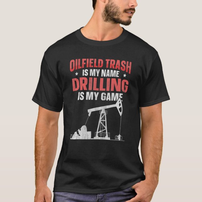 Camiseta Cota De Óleo De Perfuração De Oilfield Para Um Oil (Frente)