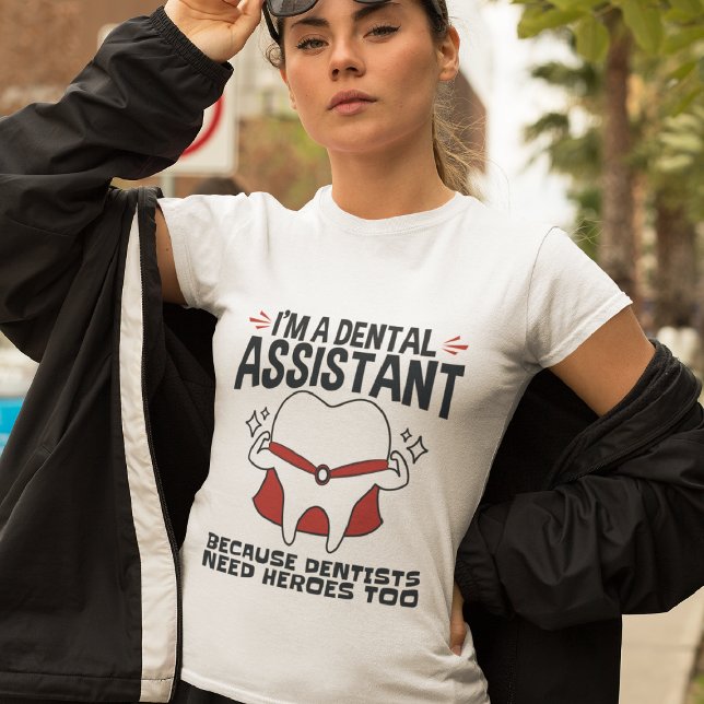 Camiseta Cota Heroínas Engraçadas do Assistente Dental (Criador carregado)