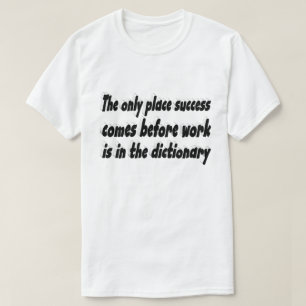 Camiseta Cota Motivacional de Trabalho de Êxito