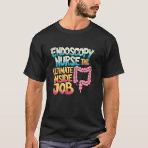 Camiseta Cotação de Enfermeira de Endoscopia para Enfermeir