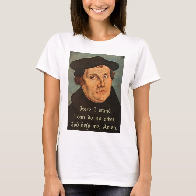 Camiseta Cotação de Martin Luther aqui que eu estou (Frente)