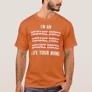 Camiseta Cotação do Agente de Vendas do Seguro Sarcástico B