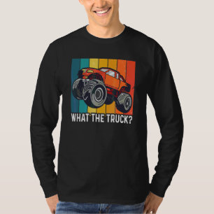 Camiseta CotaÇÃO do What The Truck para um Monster Truck