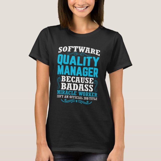 Camiseta Cotação Funny Software Quality Manager (Frente)