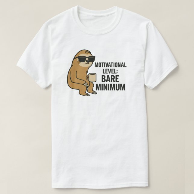 Camiseta Cotação Motivacional de Esforço Mínimo (Frente do Design)