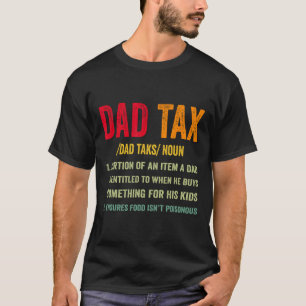 Camiseta Cotação Roupa de Definição de Imposto de Pai de Vi