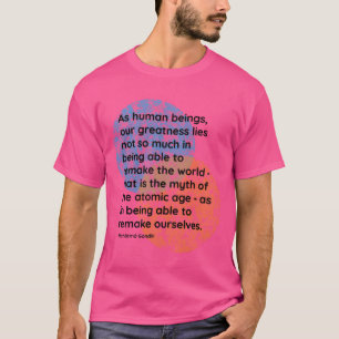 Camiseta Cotações de grandeza de Mahatma Gandhi menina