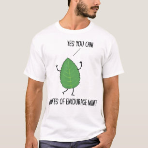 Camiseta Cotações Engraçadas Encorajam Mint Puns Piadas
