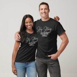 Camiseta Cotações Motivacionais : Mantenha-se forte