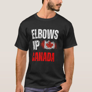Camiseta Cotovelos para cima u2013 Fique firme pelo Canadá