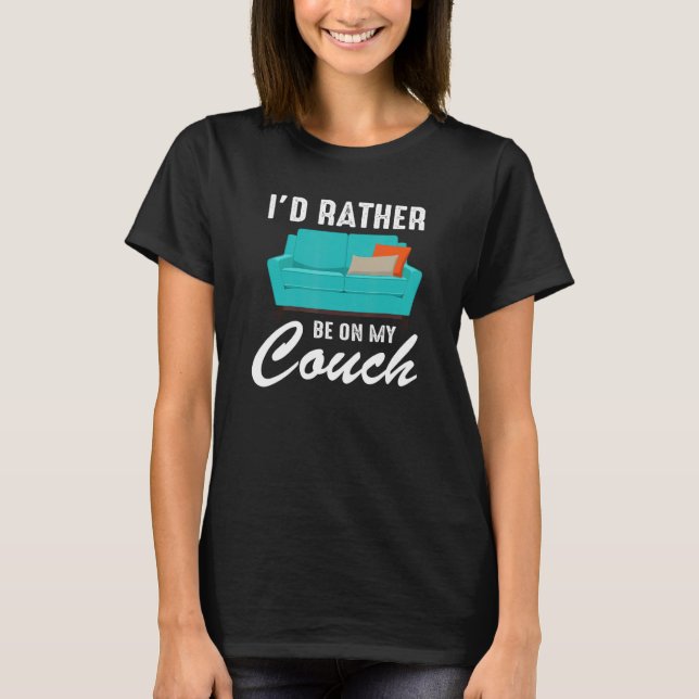 Camiseta Couch  Quote Sofa Potato Living Room (Frente)