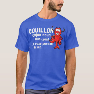 Camiseta Couillon Funny Cajun