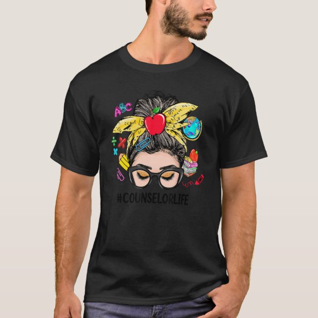 Camiseta Counselor Life Messy Bun Women Back To School  1 (Frente)
