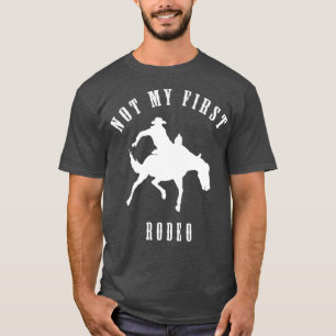 Camiseta Country Western Cowboy Não Meu Primeiro Rodeo Sarc