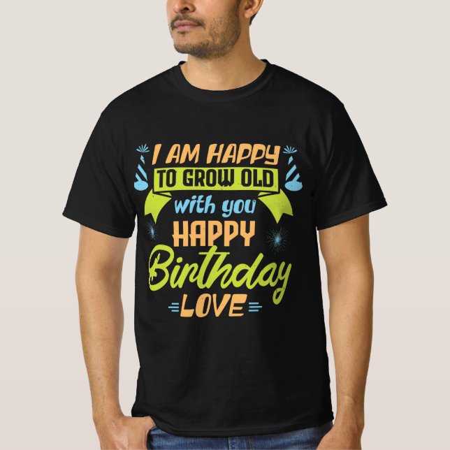 Camiseta Couples get old together in love gift (Frente)
