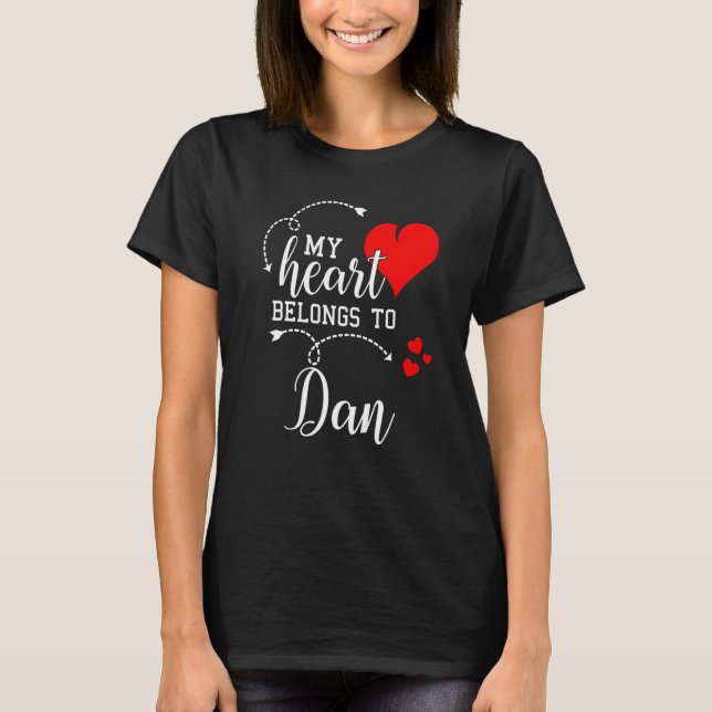 Camiseta Couples Matching My Heart Belong to Dan My Love (Frente)