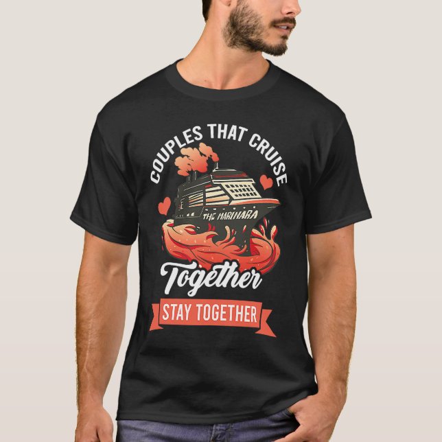 Camiseta Couples That Cruise Together Stay Together Cruisin (Frente)