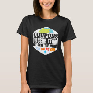 Camiseta Couponer Couponing World Coupons Resgate Team We S