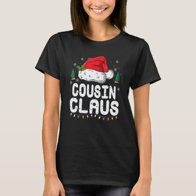 Camiseta Cousin Claus  Christmas Pajama Family Matching Xma (Frente)