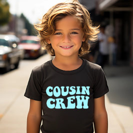 Camiseta Cousin Crew |Crianças Unisex Familiares De Turques