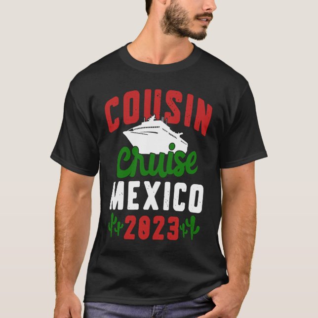 Camiseta Cousin Cruise Mexico 2023 (Frente)