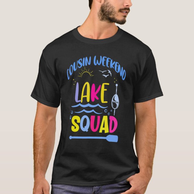 Camiseta Cousin Weekend Lake Squad  Family Camping Vacation (Frente)