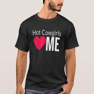 Camiseta Covinas Quentes Me Ama Cowgirl Quentes Coração Ver