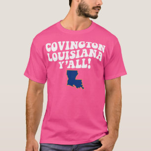 Camiseta Covington LA Flag Cute Southern Say