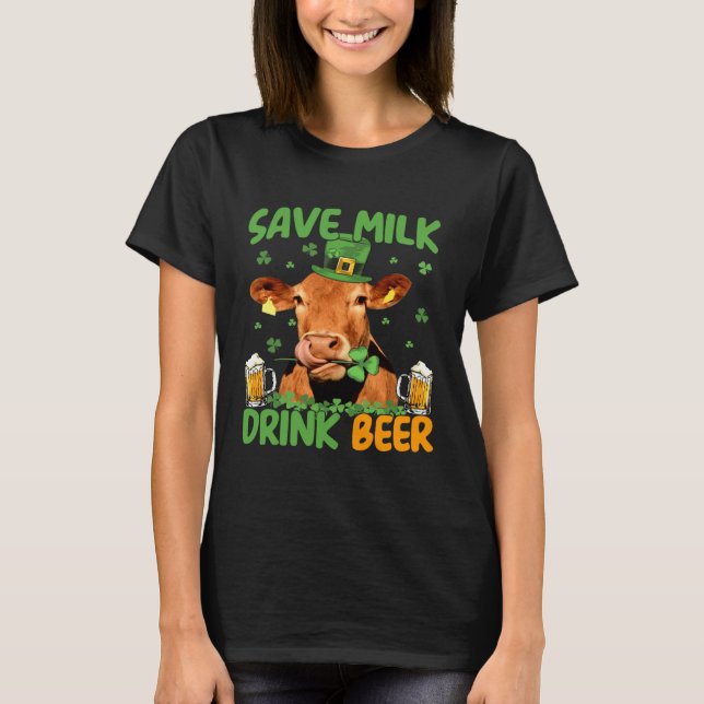 Camiseta Cow St Patrick s Day Save Milk Drink Beer Irish Pa (Frente)