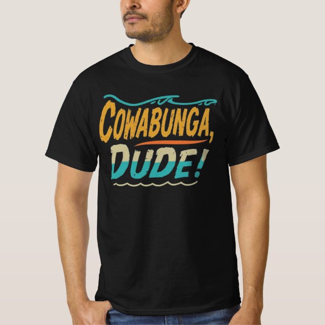 Camiseta Cowabunga, Cara (Frente)