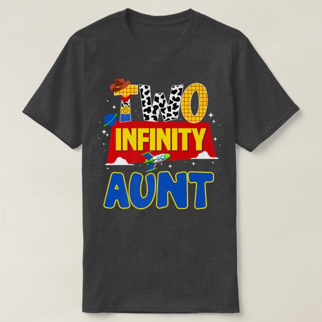 Camiseta Cowboy Aunt Two Infinity And Beyond Birthday Decor (Frente do Design)