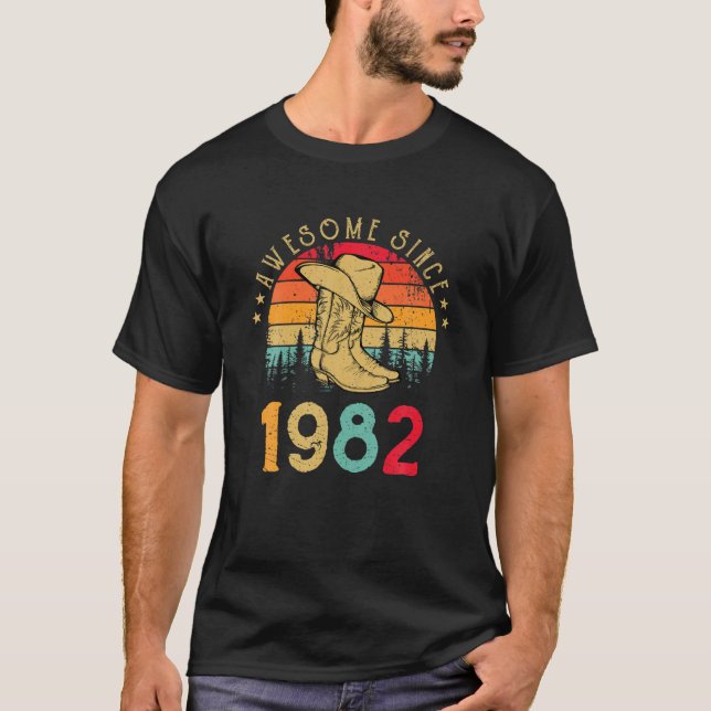 Camiseta Cowboy Boots Incrível Desde 1982 aniversário de 40 (Frente)