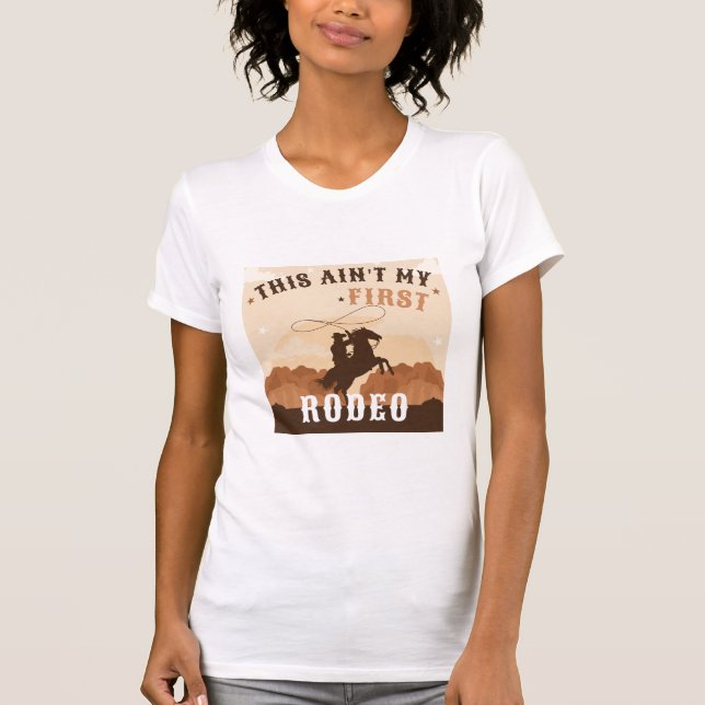Camiseta Cowboy Boots T-Shirt, primeiro rodeio (Frente)