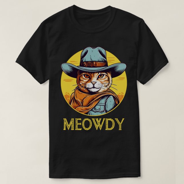 Camiseta Cowboy Cowboy Engraçado Meow Howdy Meowdy 17 (Frente do Design)