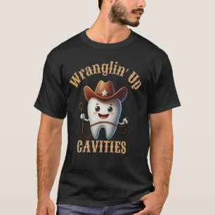 Camiseta Cowboy Dente Higienista Dental Domando Cavidades