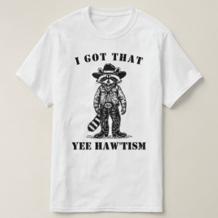 Camiseta cowboy guaxinim EU TENHO ESSE YEE HAW TISMO autism