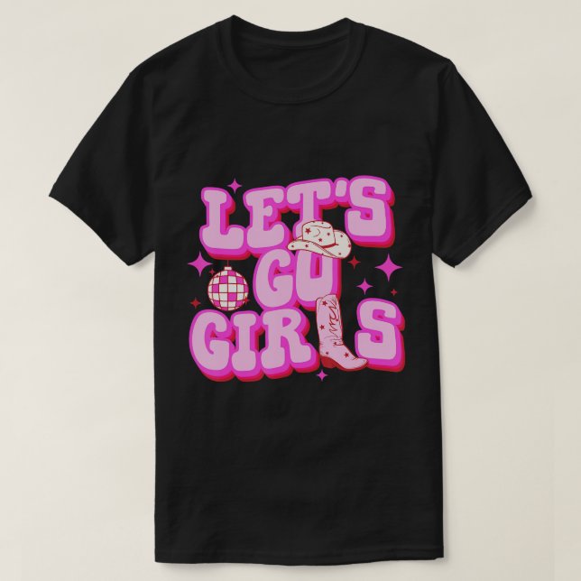 Camiseta Cowboy Hat Boots Vamos Go Girls Western Pink Cowgi (Frente do Design)