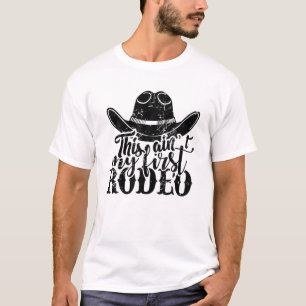 Camiseta Cowboy que este não é meu primeiro conde de Rode