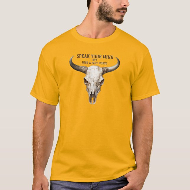 Camiseta Cowboy Quote Longhorn Steer Skull  (Frente)