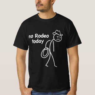 Camiseta Cowboy Triste Stickman, Sem Rodeio Hoje, Piada Wes